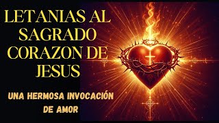 Letanias Al Sagrado Corazon de Jesus [upl. by Ikik]