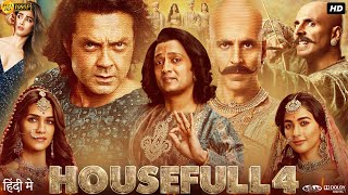 Housefull 4 Full Movie  Akshay Kumar Kriti Sanon  Bobby Deol  Pooja Hegde  Review amp Facts HD [upl. by Dyoll]