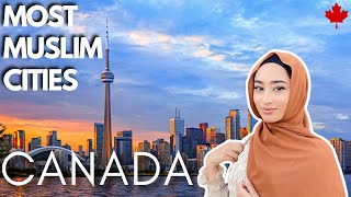 10 Most Muslim Cities in Canada in 2023 [upl. by Ynabe]