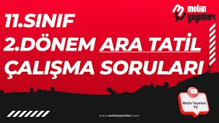 11SINIF 2DÖNEM ARA TATİL ÇALIŞMA SORULARI [upl. by Ttennaj]