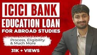 ICICI Bank Education Loan Without Collateral For Abroad Unsecured Education Loans in 2023 [upl. by Ahsekal]