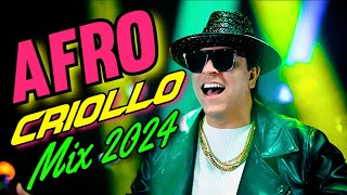 Afro Criollo Mix 2024  Lamento B  Música Ligera  Tu Cárcel  Allá Cayó  Tiembla  Latin Lover [upl. by Diver]