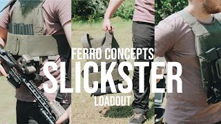 FERRO Concepts Slickster  Plate Carrier Loadout [upl. by Lovich]