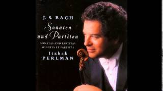 Itzhak Perlman Bach Sonata No1 in G minor BWV 1001 [upl. by Ydissac]