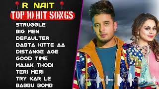 Best Of R nait  R nait Hit songs  R nait new songs 2023  New Punjabi songs 2023 rnait jukebox [upl. by Matias204]