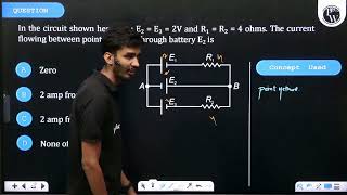 In the circuit shown hereampnbspE1E2E32ampnbspV and R1R24ohms The current flowing between p [upl. by Tracie]