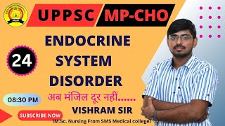 ENDOCRINE SYSTEM DISORDERS CRASH COURSE BASED ON UPPSC amp MPCHO EXAM [upl. by Eyssej646]