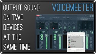 VOICEMEETER Output sound on two devices simultaneously  Use two audio devices at the same time [upl. by Ayekahs]