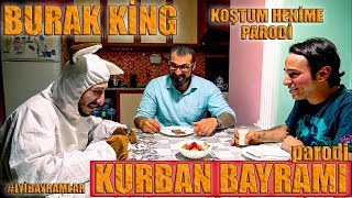 KURBAN BAYRAMI PARODİ  BURAK KİNG  KOŞTUM HEKİME  PARODİ KİNGS İYİBAYRAMLAR [upl. by Imalda]