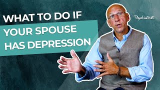 What to Do if Your Spouse Has Depression [upl. by Elam]