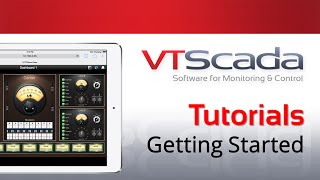 VTScada 11X Tutorials  Getting Started  UPDATED [upl. by Onibag]