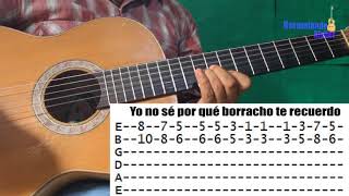 Borracho te recuerdo Vicente Fernández Requinto tutorial acordes y adornos con guitarra [upl. by Barbee]