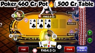 Poker 460 Cr Pot 🔥 500 Cr Table  TEEN PATTI GOLD  POKER [upl. by Noyad601]