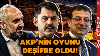 İmamoğluna Yapılan Oyun İfşa Oldu İsmail Saymaz AKPnin Gülünç Kumpasını Anlattı [upl. by Yoko]