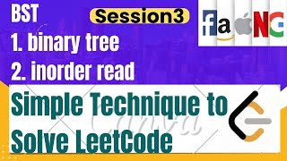 LeetCode examples  BST  binary tree  inorder read  session3  faangacademy [upl. by Porche]