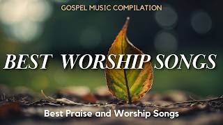 New Worship Playlist 2024 🕊️ Top Praise amp Worship Songs  Christian Hits [upl. by Htebazila]