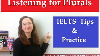 IELTS Listening for Plurals [upl. by Alvan]