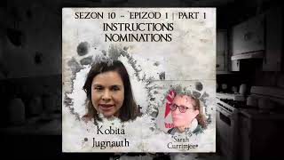 S10 E1 P1  Instructiopns Nominations  Kobita amp Sara Currimjee [upl. by Mohandas]