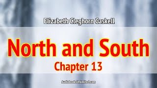 North and South Audiobook Chapter 13 with subtitles [upl. by Sibley]