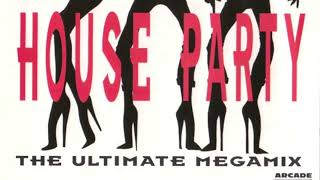 House Party The Ultimate Megamix 1991 [upl. by Adnat]