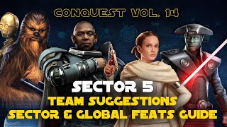 Hard Sector 5 Feats Guide  Conquest Vol 14 SWGOH [upl. by Inman974]