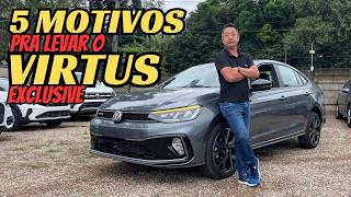 5 MOTIVOS para levar o VIRTUS EXCLUSIVE [upl. by Yud291]