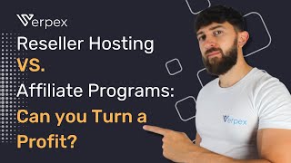 Reseller Hosting Vs Affiliate Programs Can You Turn a Profit [upl. by Katie926]