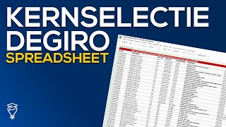 DEGIRO kernselectie  Spreadsheet [upl. by Aciram204]