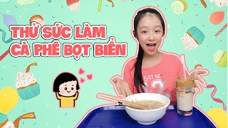 Bảo Ngọc thử sức làm cà phê bọt biển và cái kết I Mùa dịch ở nhà làm gì [upl. by Anyrak361]