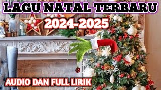 Lagu Natal Terbaru 20242025 Full Lirik  Lirik Yang Memberkati 😇🙏 [upl. by Andrien]