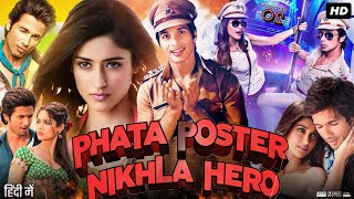 Phata Poster Nikhla Hero Full Movie  Shahid Kapoor  Ileana DCruz  Padmini  Review amp Facts [upl. by Jeralee]