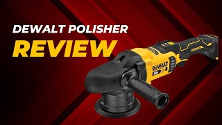 Dewalt 20V Max XR Cordless Polisher Review [upl. by Kabab]