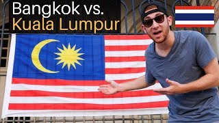 Bangkok vs Kuala Lumpur Which is Better [upl. by Renard]