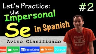 02 Impersonal Se  Passive Se in Spanish  Practice 2 [upl. by Hadsall]