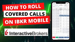 How To Roll Covered Call Options On The IBKR Mobile App Live Trade [upl. by Brennan53]