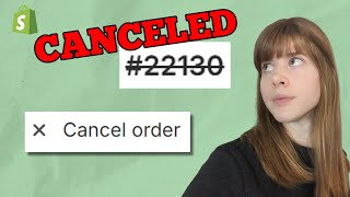 How to Cancel an Order for Your Shopify Store [upl. by Yrhcaz]