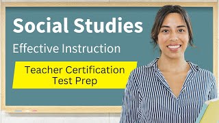 Social Studies Instruction Test Prep [upl. by Giusto749]