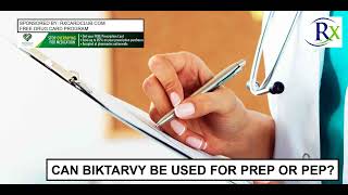 Can Biktarvy Be Used For Prep Or Pep [upl. by Astra]