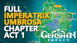 Imperatrix Umbrosa Chapter Act 1 Genshin Impact [upl. by Anella]