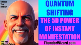 QUANTUM SHIFTING  The 5D Power Of Instant Manifestation  Video 1 quotWhat Is Quantum Shiftingquot [upl. by Vergil]