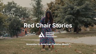 American Diabetes Month® Red Chair stories Every story is personal [upl. by Anneuq793]