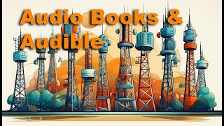 Audio Books and Audible  Great entertainment on long road trips [upl. by Archibald]