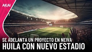 EL ATLETICO HUILA Y SU FUTURO Ya se contempla un nuevo estadio [upl. by Barris595]