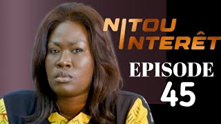 NITOU INTÉRÊT Episode 45 penda wurus guenna La Série ÀN [upl. by Ettenig509]