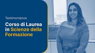 Testimonianza  Corso di Laurea in Scienze della Formazione  UCAM Università [upl. by Oz]