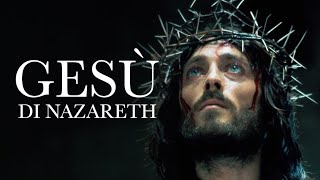 Gesù di Nazareth  Film Completo HD Franco Zeffirelli 1977 [upl. by Milli]