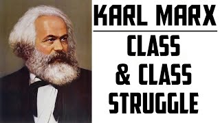 KARL MARXClass amp Class StruggleBAMAUPSCUGC NET [upl. by Platt]