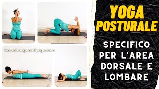 Yoga posturale  area cervicale  dorsale  lombare [upl. by Nnairrehs]