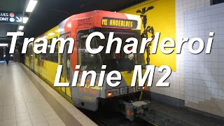 Video Straßenbahnlinie M2 Teilstrecke in Charleroi im Jahr 2017 [upl. by Naud]