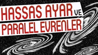 Hassas ayar ve paralel evrenler Sonsuz Evrenler  ODTÃœ  Enis DOKO [upl. by Pepita718]